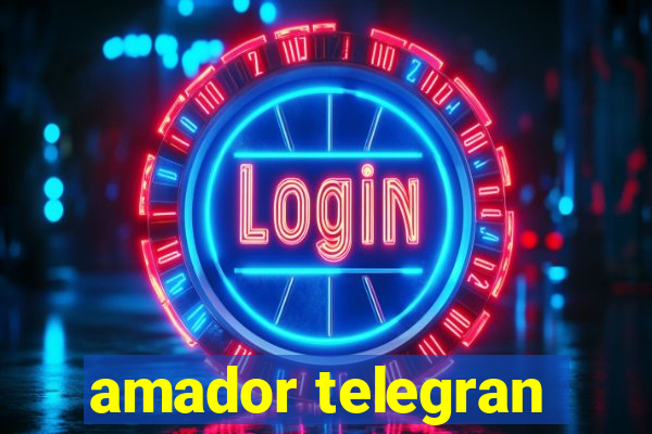 amador telegran